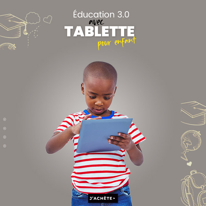 TABLETTES POUR ENFANTS