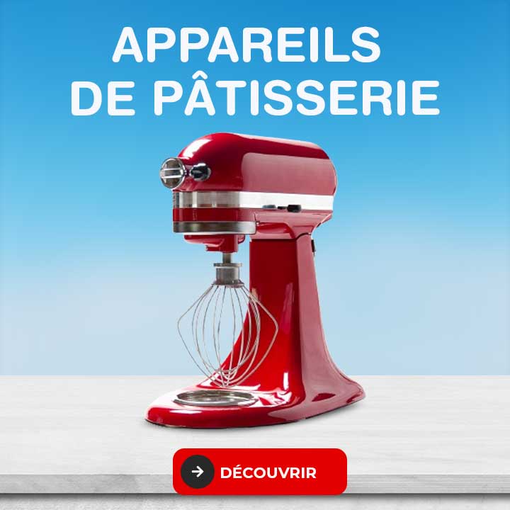 APPAREILS DE PÂTISSERIE