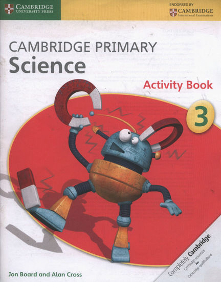 Image sur CAMBRIDGE PRIMARY SCIENCE WORKBOOK 3