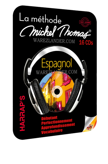 Image sur DVD AUDIO MP3 -HARRAP'S MICHEL THOMAS ESPAGNOL ((Débutant, Perfectionnement, Approfondissement et Vocabulaire)