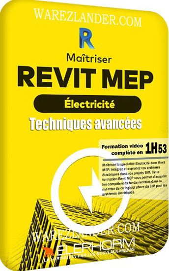 Image sur FORMATION ELEPHORM REVIT MEP - MODULE ELECTRICITE - 1 H 51 Min | 13 Leçons - Niveau : Intermédiaire/Avancé