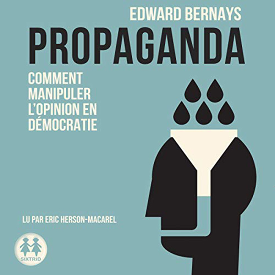 Image sur LIVRE AUDIBLE - Comment manipuler l'opinion en démocratie - 4h 11' MP3