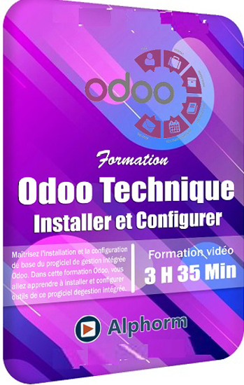 Image sur Formation Alphorm - Odoo Technique – Installer et Configurer + Livre - 3h 35 Min - 7.1 Go