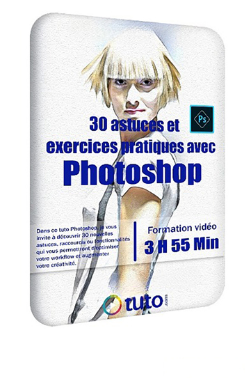 Image sur 30 astuces et exercices pratiques avec Photoshop - 3h 55 - 4.4Gb