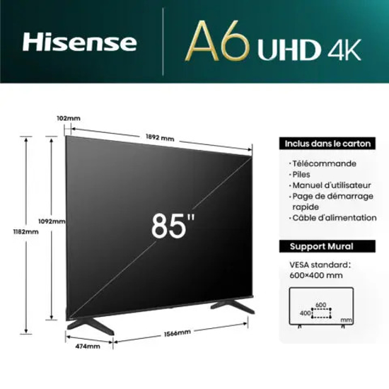 Image sur TV SMART HISENSE 85A6N - 4K UHD - Direct LED - 85 pouces - VIDAA U 7.6